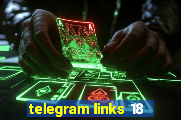 telegram links 18